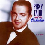 Percy Faith – Collection: 17 releases (1987-2016) FLAC