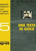 Georges Simenon - Una testa in gioco꞉ Maigret 15 (2018) (mp3 - 128 kbps)