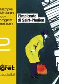 Georges Simenon - L'impiccato di Saint-Pholien꞉ Maigret 2 (2016) (mp3 - 128 kbps)