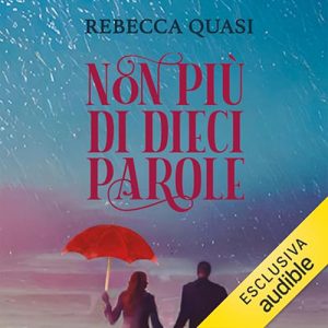 Rebecca Quasi – Non più di dieci parole (2024) (mp3 – 128 kbps)