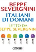 Beppe Severgnini - Italiani di domani (2013) (mp3 - 128 kbps)