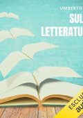 Umberto Eco - Sulla letteratura (2024) (mp3 - 128 kbps)