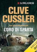 Clive Cussler, Grant Blackwood - L'oro di Sparta꞉ Le avventure di Sam e Remi Fargo 1 (2024) (mp3 - 128 kbps)