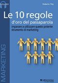 Roberto Tiby - Le 10 regole d'oro del passaparola (2011) (mp3 - 128 kbps)