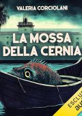Valeria Corciolani - La mossa della cernia (2024) (mp3 - 128 kbps)