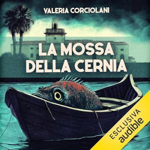 Valeria Corciolani – La mossa della cernia (2024) (mp3 – 128 kbps)