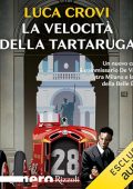 Luca Crovi - La velocità della tartaruga (2024) (mp3 - 128 kbps)