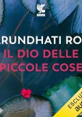 Arundhati Roy - Il dio delle piccole cose (2024) (mp3 - 128 kbps)
