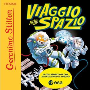 Geronimo Stilton – Viaggio nello spazio (2024) (mp3 – 128 kbps)