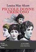 Louisa May Alcott - Piccole donne crescono (2019) (mp3 - 128 kbps)