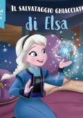 Roberta Russo - Il salvataggio ghiacciato di Elsa꞉ Disney prima della storia (2024) (mp3 - 128 kbps)