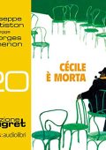 Georges Simenon - Cécile è morta꞉ Maigret 20 (2020) (mp3 - 128 kbps)