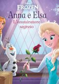Disney, Amedeo Romeo - L’ammiratore segreto꞉ Frozen - Anna e Elsa 7 (2024) (mp3 - 128 kbps)