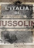 Francesco De Vito - L'Italia di Mussolini (2015) (mp3 - 128 kbps)