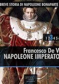 Francesco De Vito - Napoleone Imperatore꞉ Breve storia di Napoleone Bonaparte 3 (2014) (mp3 - 128 kbps)
