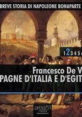 Francesco De Vito - Campagne d’Italia e d’Egitto꞉ Breve storia di Napoleone Bonaparte 2 (2014) (mp3 - 128 kbps)