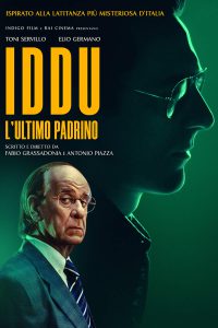 Iddu – L’ultimo padrino (2024) Streaming + Download