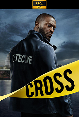 Alex Cross – Stagione 1 (2024) [Completa] WEB-DL 720p E-AC3 ITA ENG SUBS