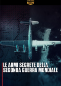 img Le armi segrete della seconda guerra mondiale - Stagione 1 (2024) [Completa] DLMux 1080p E-AC3+