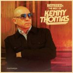 Kenny Thomas – Remixed The Best Of Kenny Thomas [2 CD] (2024) MP3, 320