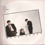 Avantgarde – You Never Dance with Me (Single) (1985/2024), FLAC