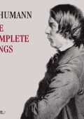 Schumann - The Complete Songs (Graham Johnson, Various Singers) [11 CD's] (1995-2007) FLAC