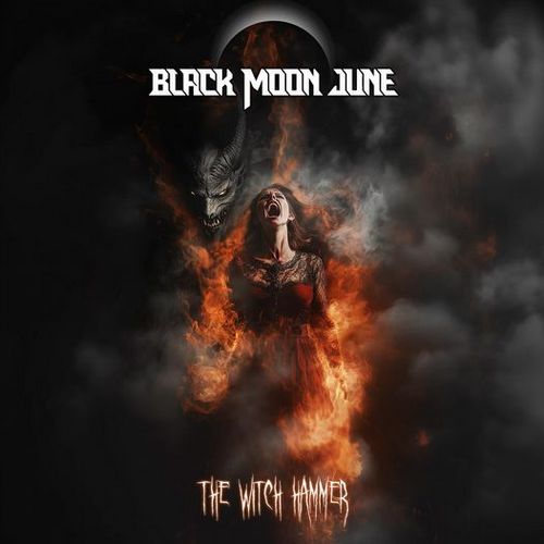 Black Moon June – The Witch Hammer (2024)