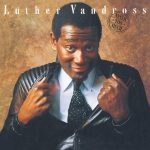 Luther Vandross – Never Too Much (1981) [Flac 24-192]