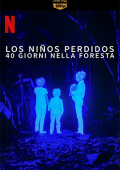 img Los niños perdidos: 40 giorni nella foresta (2024) .mkv WEB-DL 1080p E-AC3 ITA SPA SUBS