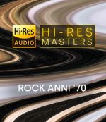 V.A. – Hi-Res Masters Rock anni ’70 (2024) [Flac 16.24-44.192]