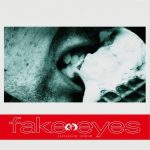 img Fake Eyes - Saccharine Scream (2024)