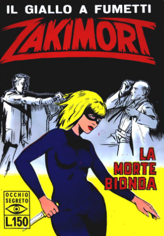 Occhio Segreto v1 , v2- Zakimort – Collection (115 volumi)(CEA 1965-1974) Occhio Segreto v1 , v2- Zakimort – Collection (115 volumi)(CEA 1965-1974)