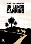 img Un Lungo Cammino - Serie Completa (4 volumi)(Daveti-Palloni-Rossi)