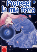 img Proteggi la mia terra - Serie Completa (32 volumi)(Planet Manga 1998-2000)