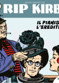 img Strip! I grandi classici del fumetto americano 37 - Rip Kirby 17, Il pianista e l