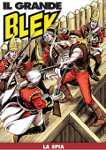 img Il Grande Blek 260 - La spia (RCS 2023-07-11)