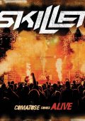 Skillet - Comatose Comes Alive (Super Deluxe Edition) (2008)
