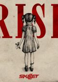 Skillet - Rise (Deluxe Edition) (2013)