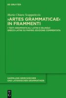 Maria Chiara Scappaticcio – Artes Grammaticae in frammenti (2015) PDF Maria Chiara Scappaticcio – Artes Grammaticae in frammenti (2015) PDF