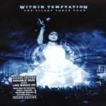img Within Temptation - The Silent Force Tour (Deluxe Edition) (Bonus Live CD) (2005)