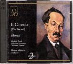 Menotti – Il Console (Zeani, Fioroni, Colmagro, Casarini – Orchestra & Chorus of the Florence May Festival, Schippers) (2003) APE lossless