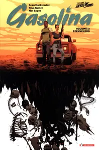 Skybound – Gasolina – Volume 1 – Bienvenido