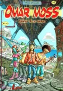 Omar Moss – Volume 0 – Diario Di Un Ladro