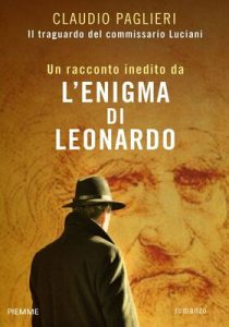 Claudio Paglieri – Il Traguardo Del Commissario Luciani (2013)