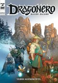 img Dragonero 138 – Mondo Oscuro 25, Terre Sconosciute (SBE Novembre 2024)