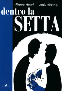 Collana Para Cult – Volume 18 – Dentro La Setta