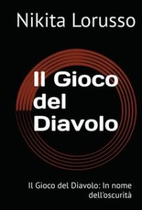 Nikita Lorusso – Il gioco del diavolo (2024)
