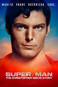 Super/Man: The Christopher Reeve Story [Sub-ITA] (2024) Streaming + Download