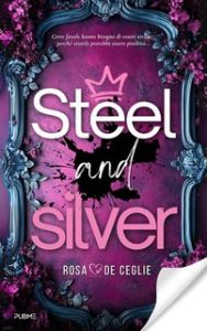 Rosa De Ceglie – Steel and Silver (2024)