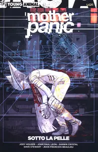 Mother Panic – Volume 2 – Sotto La Pelle